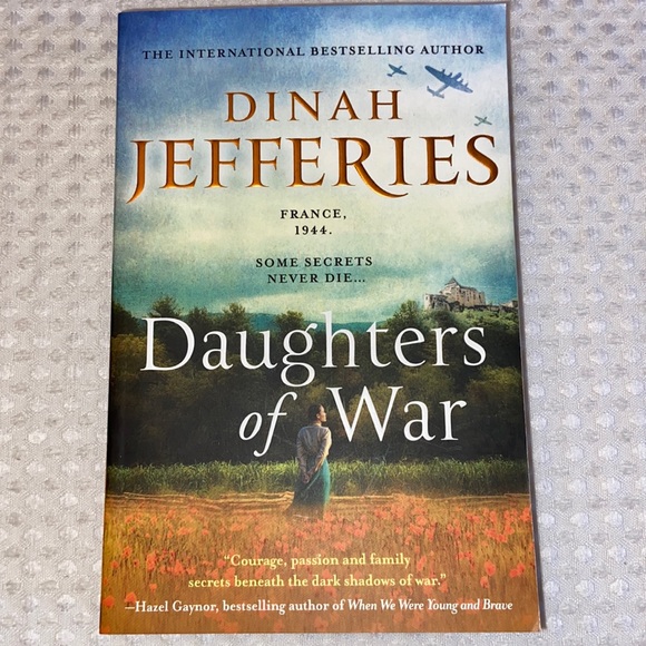 DAUGHTERS OF WAR by DINAH JEFFERIES Softcover Paperback Historical Fiction - Picture 1 of 6